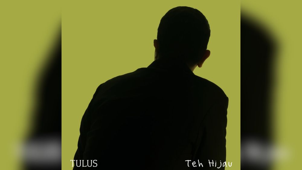 Lirik Lagu Teh Hijau - Tulus