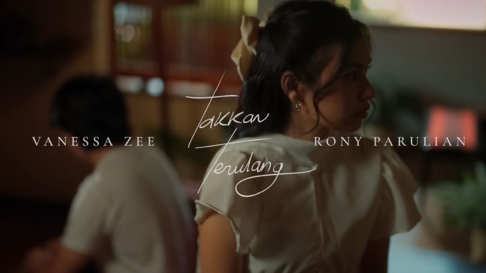 Lirik Lagu Takkan Terulang - Vanessa Zee, Rony Parulian