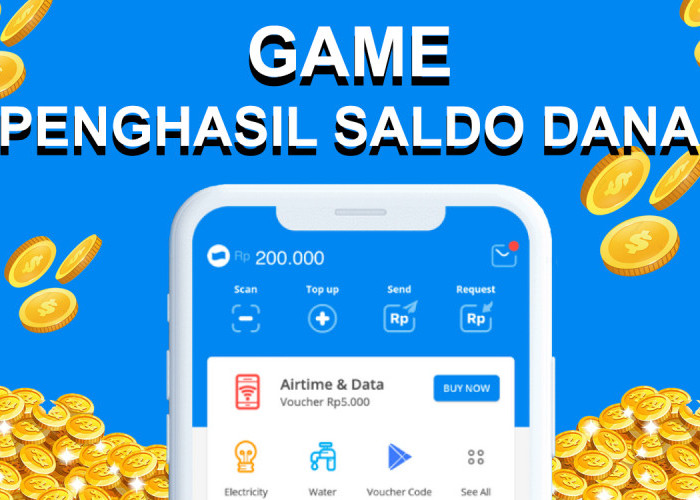 Bosan Rebahan? Cobain Game Penghasil Saldo DANA Gratis yang Viral: Cair Rp100.000!